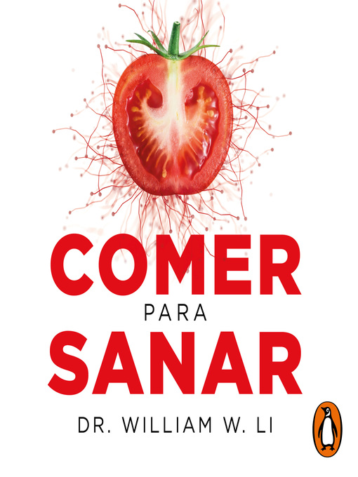 Title details for Comer para sanar by Dr. William W. Li - Wait list